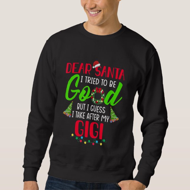 Sudadera Querido Santa trato de ser bueno pero me parezco a (Anverso)