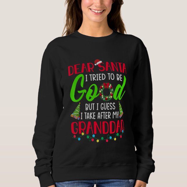Sudadera Querido Santa trato de ser bueno pero me parezco a (Anverso)