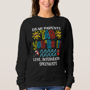 Sudadera Queridos Padres Tag You're It Especialistas en Int