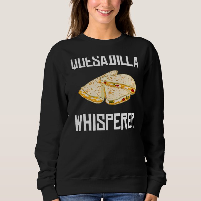 Sudadera Quesadilla Cheese Maker Vegan Sauce (Anverso)