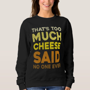 Sudadera Queso Cheddar Comida Rápida Amante de la Comida