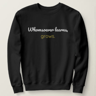 Sudadera Quien aprende crece