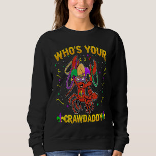 Sudadera ¿Quién es tu Crawdaddy Crawfish Jester Cuentas de