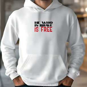 Sudadera Quien es valiente es libre cita rojo negro