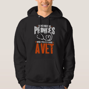 Sudadera Quién necesita Príncipes Cuando Puedes Tener Un Ve