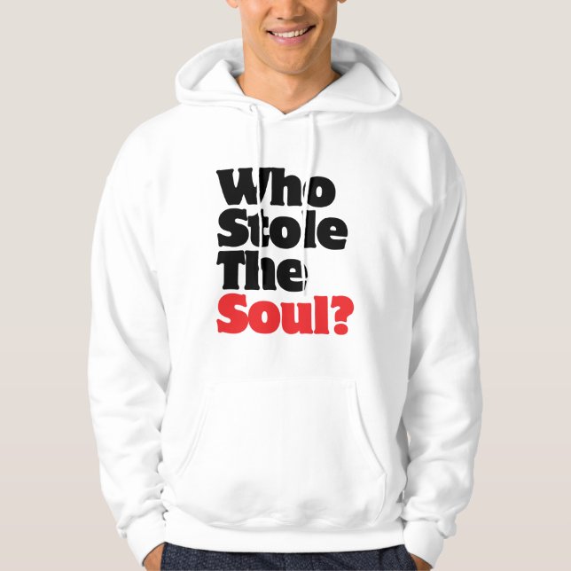 Sudadera ¿Quién robó el alma? (Anverso)