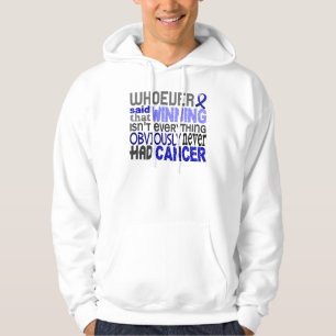 Sudadera Quienquiera dijo al cáncer rectal