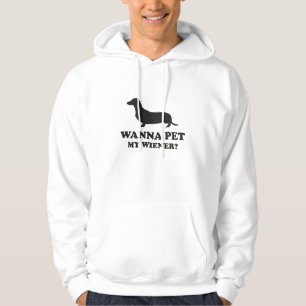 Sudadera ¿Quiera acariciar mi salchicha de Frankfurt?