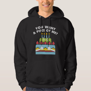 Sudadera ¿Quieres Un Pedazo De Mí?