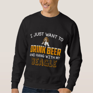 Sudadera Quiero Beber Cerveza Y Pasar Tiempo Con Mi Papá Ma