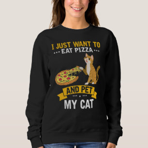 Sudadera Quiero Pizza Y Mascota Mis Gatos Gatos Gatos Gatit