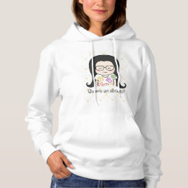 Sudadera Quiero un abrazo, chica