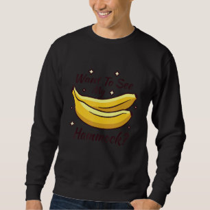 Sudadera Quiero Ver Mi Chiste De Papá Banana Hammock