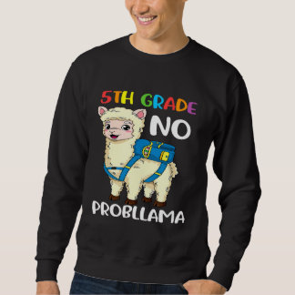 Sudadera Quinto Grado Sin Problema Llama De Vuelta A La Esc