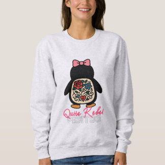 Sudadera Quite Rebel Pentoo - Pingüino de Tendencia Nihil