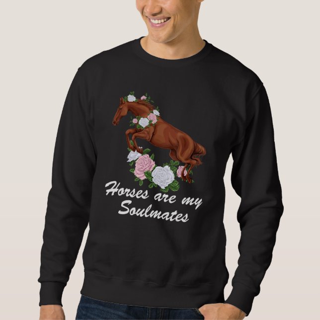 Sudadera Quote Horses Are My Soulmates Christian Equestrian (Anverso)