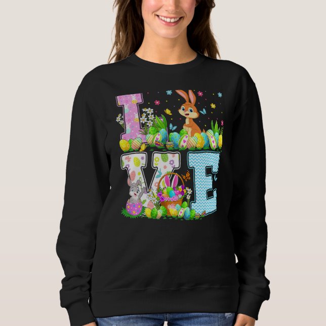 Sudadera Rabbit Easter Egt Hunt Funny Love Rabbit Easter Su (Anverso)