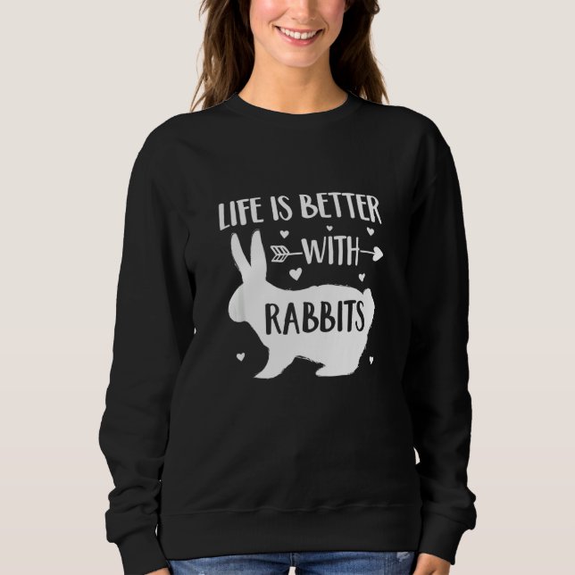 Sudadera Rabbit Lover 'la vida es mejor con los conejos' Gr (Anverso)