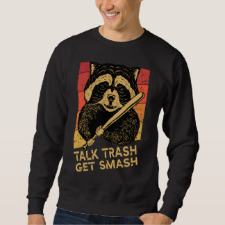 Sudadera raccoon diciendo que hablar basura se rompe, Racco