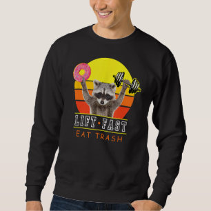 Sudadera Raccoon Donut Funny Lift Fast Eed Trash Workout