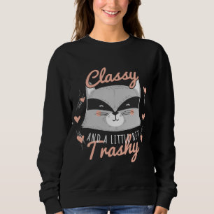 Sudadera Raccoon Trashy y Class Funny Trash Panda Street