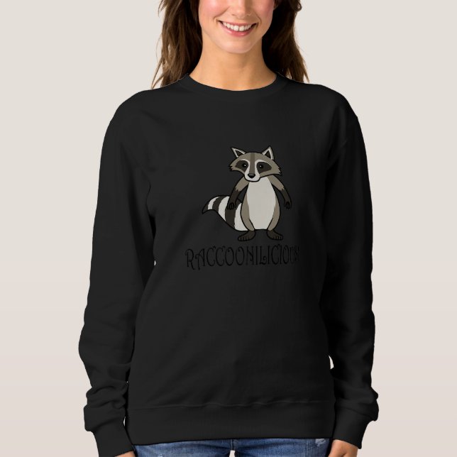 Sudadera Raccoonilicious Ironic Saying Cute Raccoon Wild An (Anverso)
