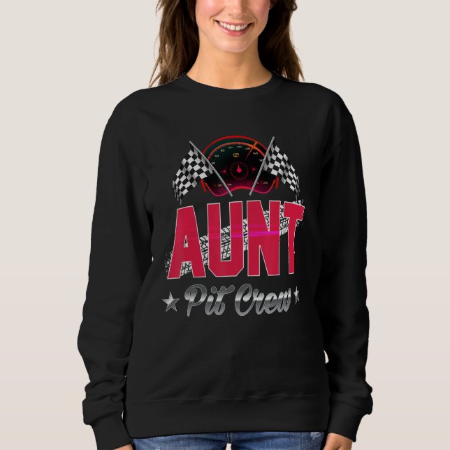 Sudadera Race Car Birthday Party Racing Family Aunt Pit Cre (Anverso)