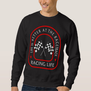 Sudadera Racetrack Life Better Checkered Flag Car Carreras