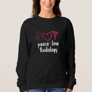 Sudadera Radiología Radiólogo Rad Tech Peace Radio
