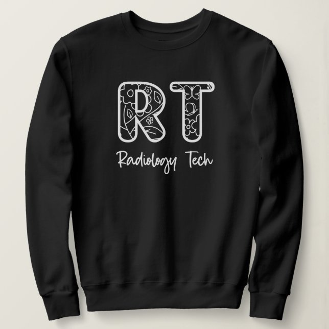 Sudadera Radiology Tech RT Rad Technician X-ray Tech Gifts (Anverso del diseño)