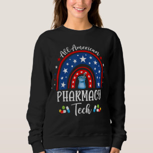 Sudadera Rainbow All American Pharmacy Tech Pharmacist 4