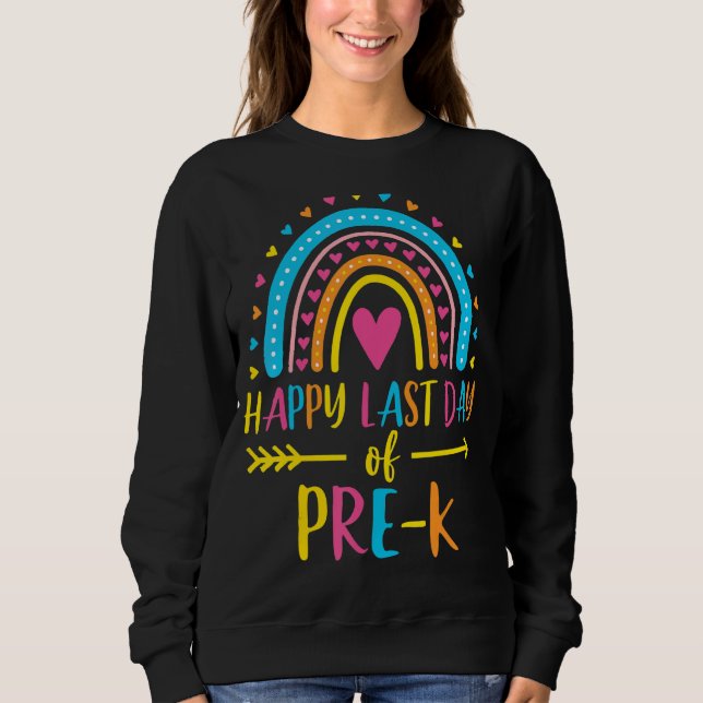 Sudadera Rainbow Happy El Día Pasado Del Profesor De Preesc (Anverso)