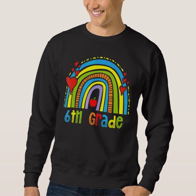 Sudadera Rainbow Happy Last Day Of School 2022 6º Grado Te (Anverso)