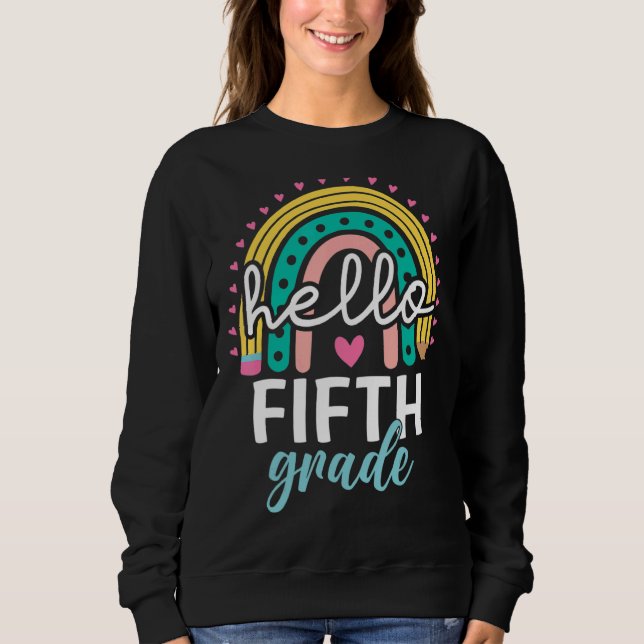 Sudadera Rainbow Hello De quinto grado de vuelta a la Maest (Anverso)
