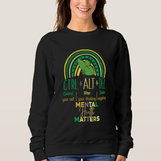 Sudadera Rainbow semicolon Ctrl Alt delete mental health ma (Anverso)
