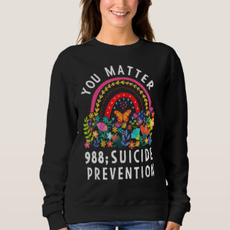 Sudadera Rainbow You Matter 988 Avisos de prevención del su