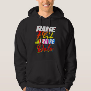 Sudadera Raise Hell Elogio a Dale Vintage