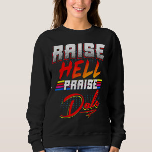 Sudadera Raise Hell Elogio a Dale Vintage