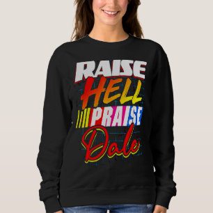 Sudadera Raise Hell Elogio Dale Vintage 1