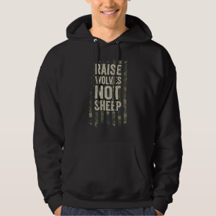 Sudadera Raise Wolves Not Sheep Patriotic Mom Dad Camo Usa