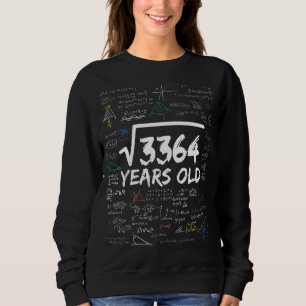 Sudadera Raíz cuadrada de 3364 58º Cumpleaños Matemático