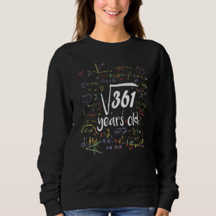Sudadera Raíz cuadrada de 361 19º cumpleaños Matemáticas de