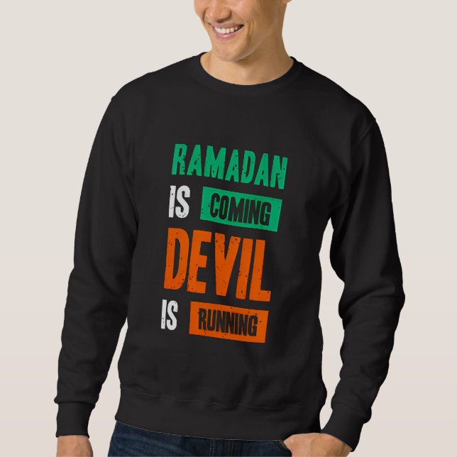 Sudadera Ramadan Is Coming Devil Running Quote (Anverso)
