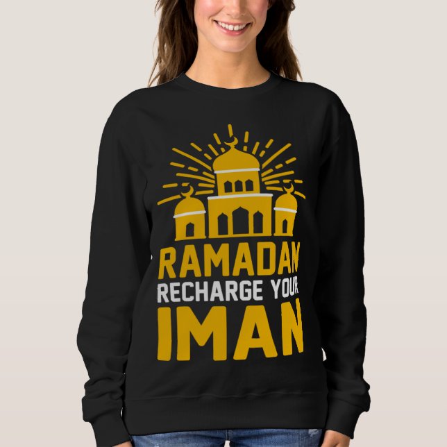 Sudadera Ramadan Recharge Your Iman Mosque Religion Koran I (Anverso)