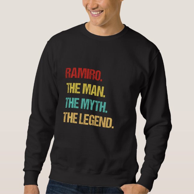 Sudadera Ramiro El Hombre El Mito La Leyenda (Anverso)
