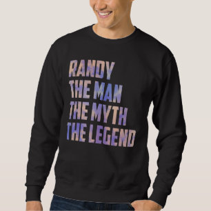 Sudadera Randy El Hombre El Mito El Hijo Del Día De Los Pad