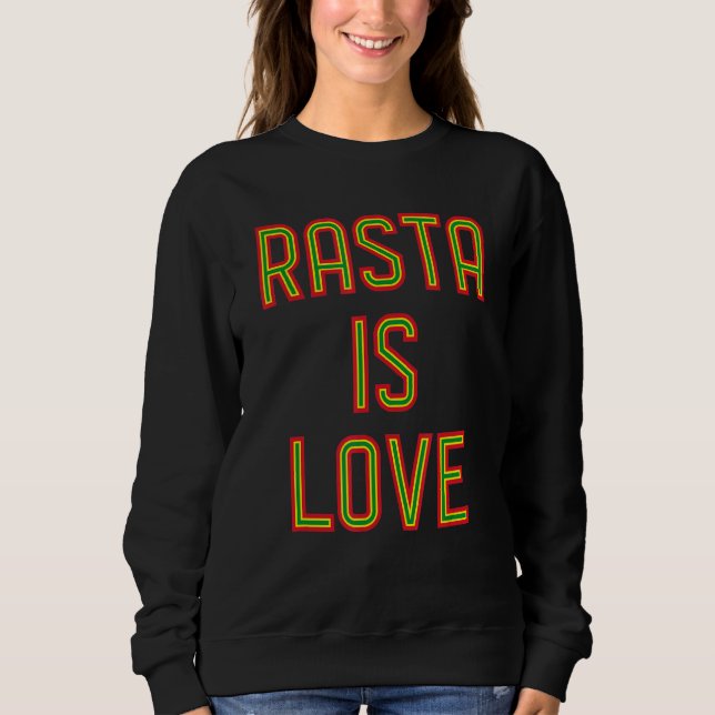 Sudadera Rasta es amor (Anverso)