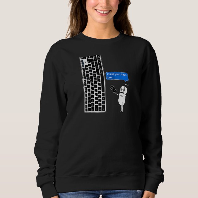 Sudadera Ratón y teclado divertidos para computadora que te (Anverso)