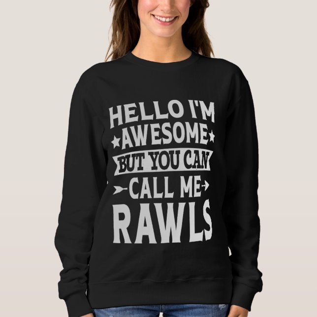 Sudadera Rawls Apellidos Me Llamas Rawls (Anverso)