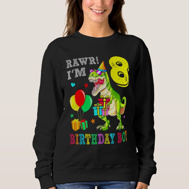 Sudadera Rawr Im 8 cumpleaños fiesta de cumpleaños de dinos (Anverso)
